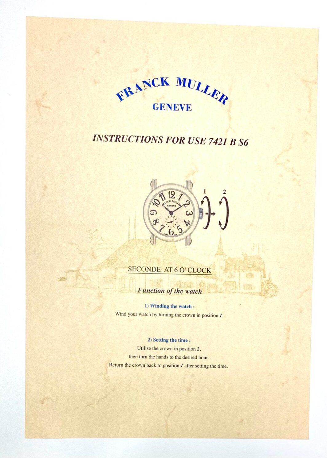Franck Muller Geneve Instructions For Use 7421 B S6 Anleitung/Beschreibung
