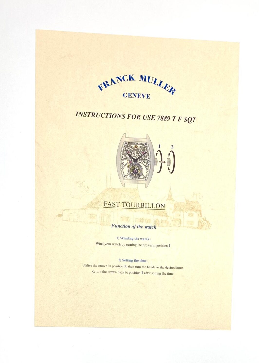 Franck Muller Geneve Instruction for use 7889 T F SQT Anleitung/Beschreibung