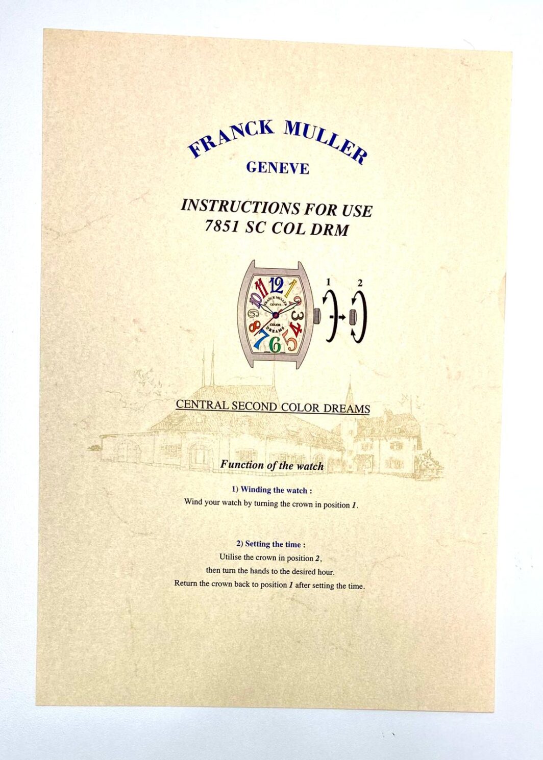 Franck Muller Genève Instructions For Use 7851 SC COL DRM Anleitung/Beschreibung