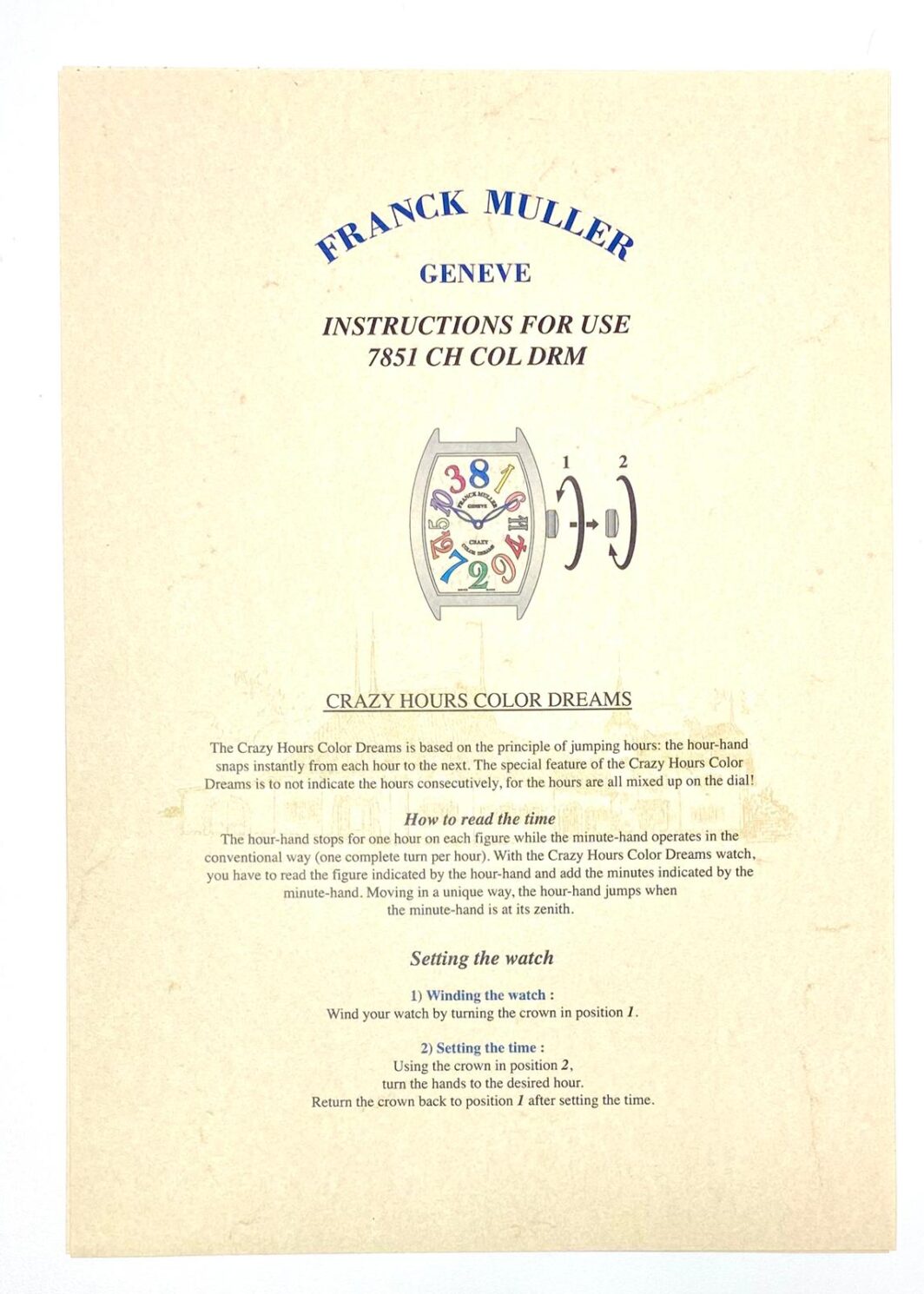 Franck Muller Geneve Instruction For Use 7851 CH COL DRM Anleitung/Beschreibung
