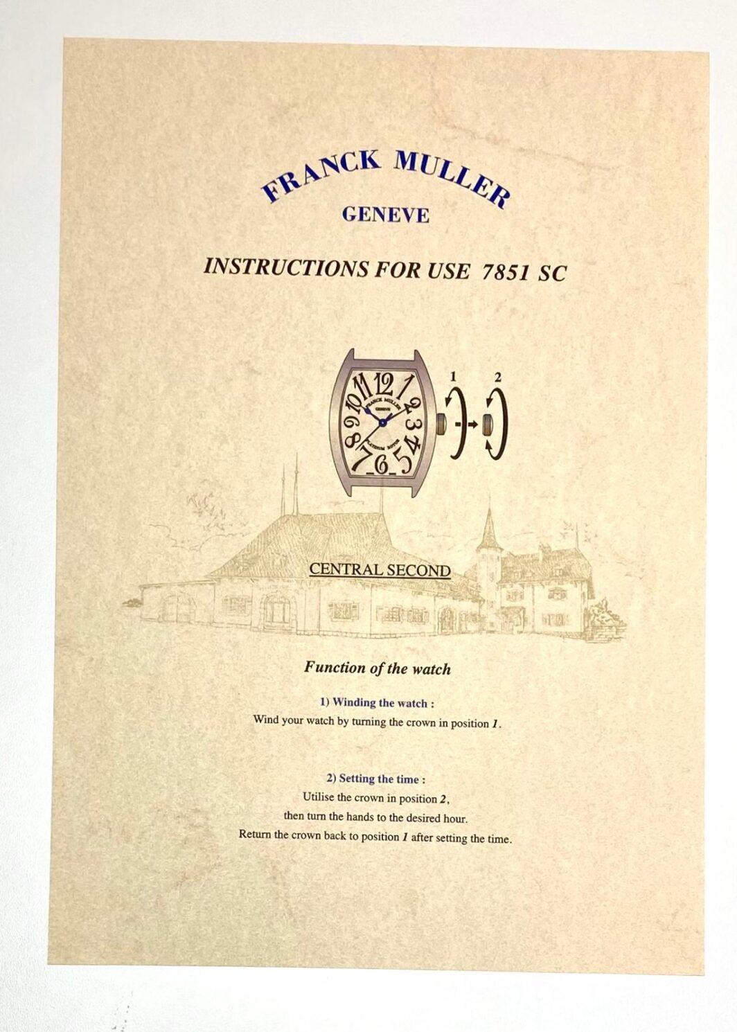 Franck Muller Geneve Instruction for use 7851 SC Anleitung/Beschreibung