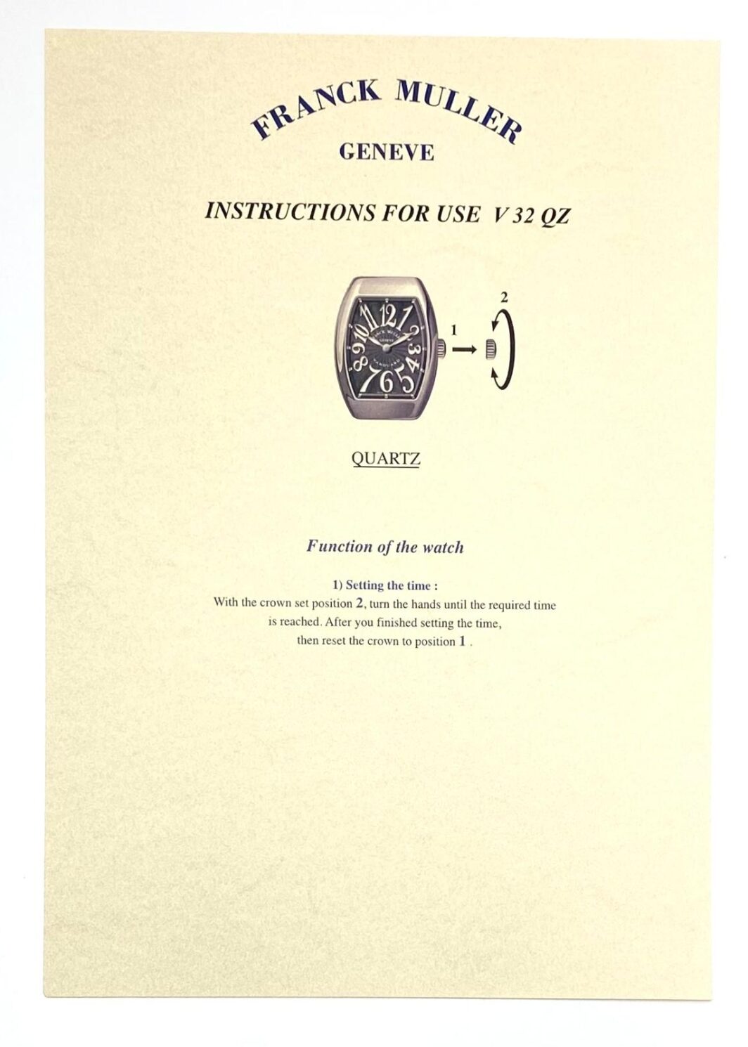 Franck Muller Geneve Instructions for use V 32 QZ Anleitung/Beschreibung