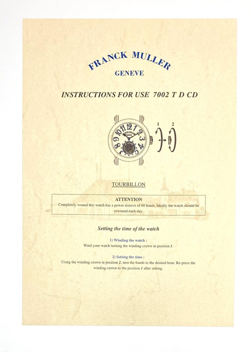 Franck Muller Geneve Instruction for use 7002 T D CD Anleitung/Beschreibung